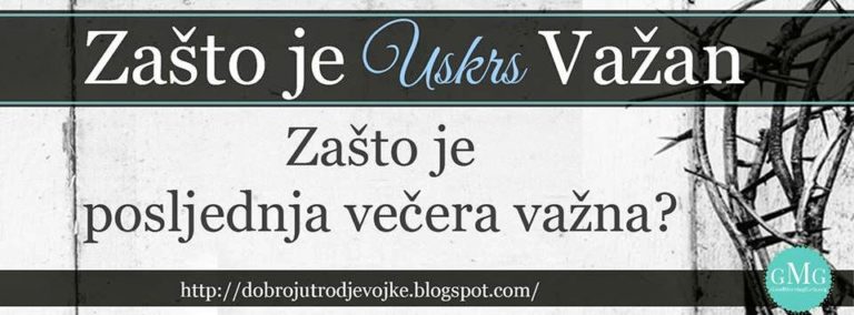 Zašto je Uskrs važan {1. tjedan} ~ Ništa osim krvi…