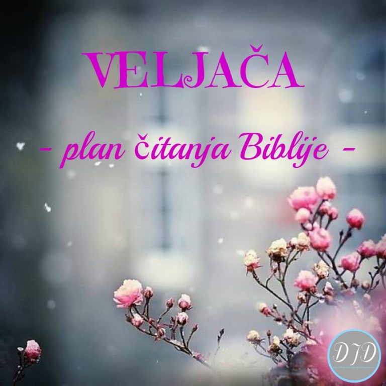 VELJAČA – PLAN ČITANJA BIBLIJE