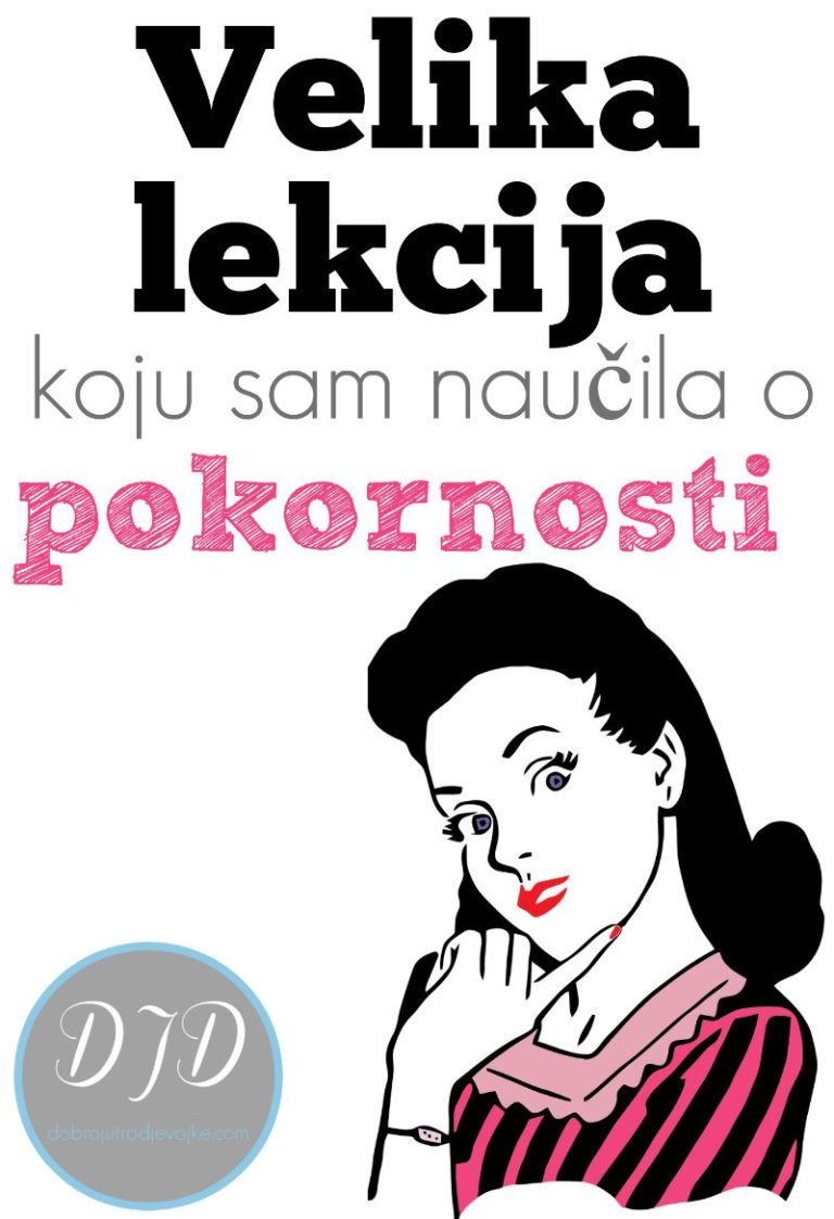 Velika lekcija koju sam naučila o pokornosti