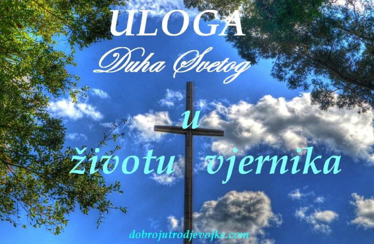 Uloga Duha Svetoga u životu vjernika {Djela 1-5}