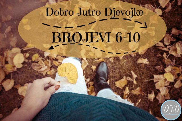 Dobro jutro djevojke – Sredstva {Brojevi 6-10}