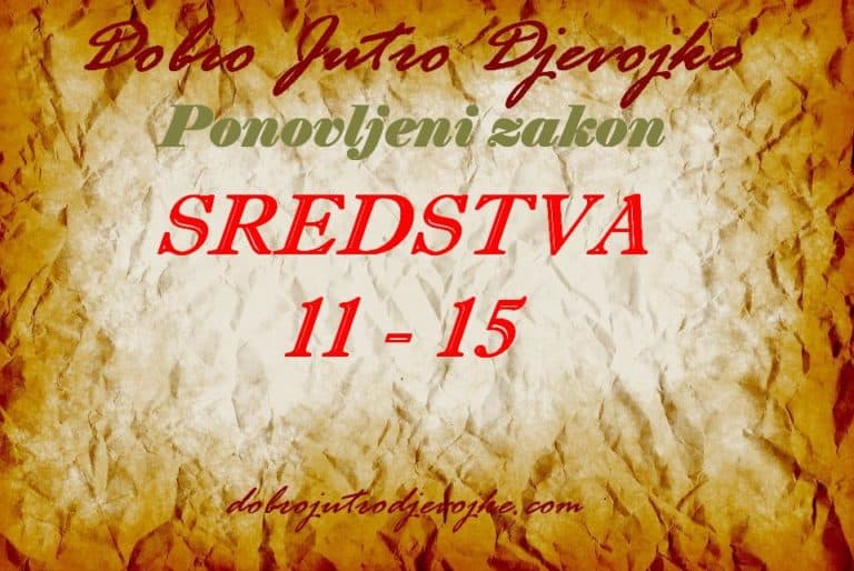 Dobro Jutro Djevojke ~ Sredstva {Ponovljeni zakon 11-15}