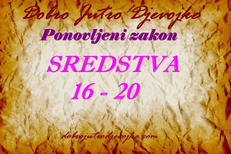 Dobro Jutro Djevojke ~ Sredstva {Ponovljeni zakon 16-20}