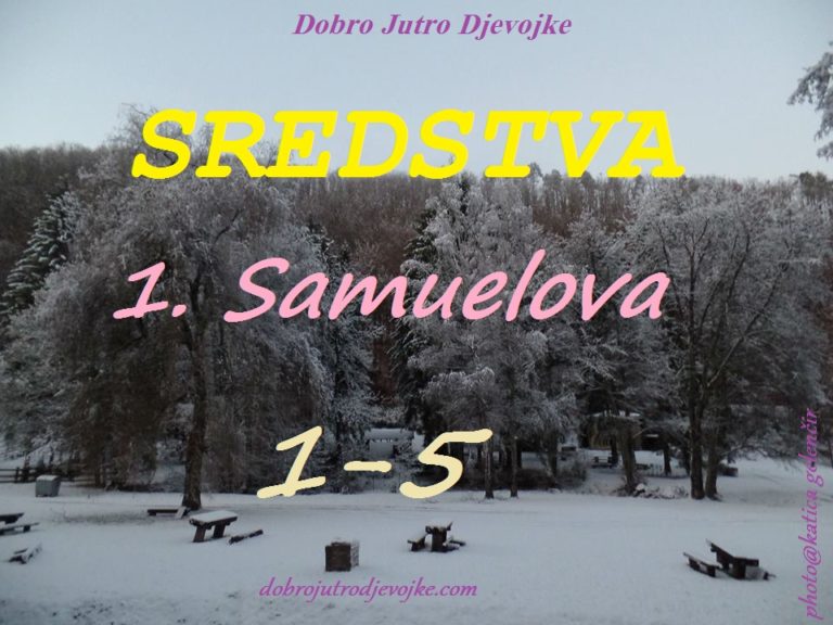 Vrijeme je da počnemo! {Uvod i Sredstva za 1. Samuelova 1-5}