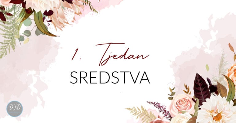 DJD – Poslanica Kološima – Sredstva (1. tjedan)