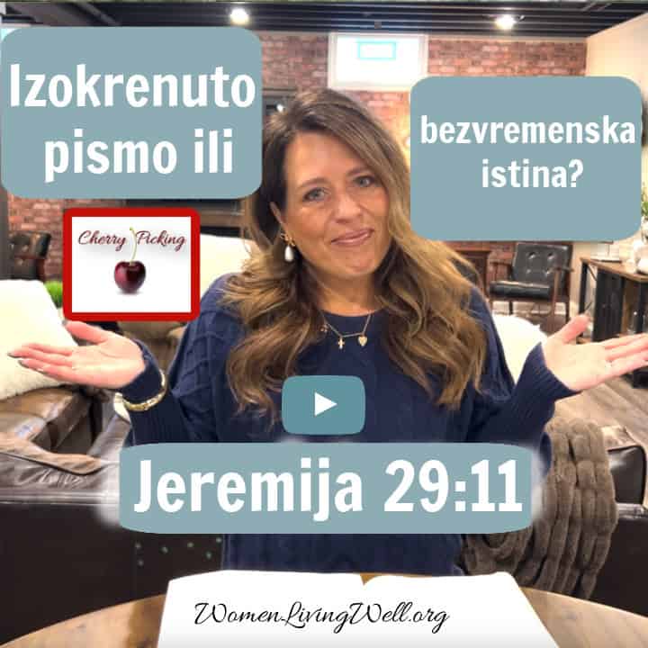 Izokrenuto pismo ili bezvremenska istina? (Jeremija 29,11 – Bog ima plan)