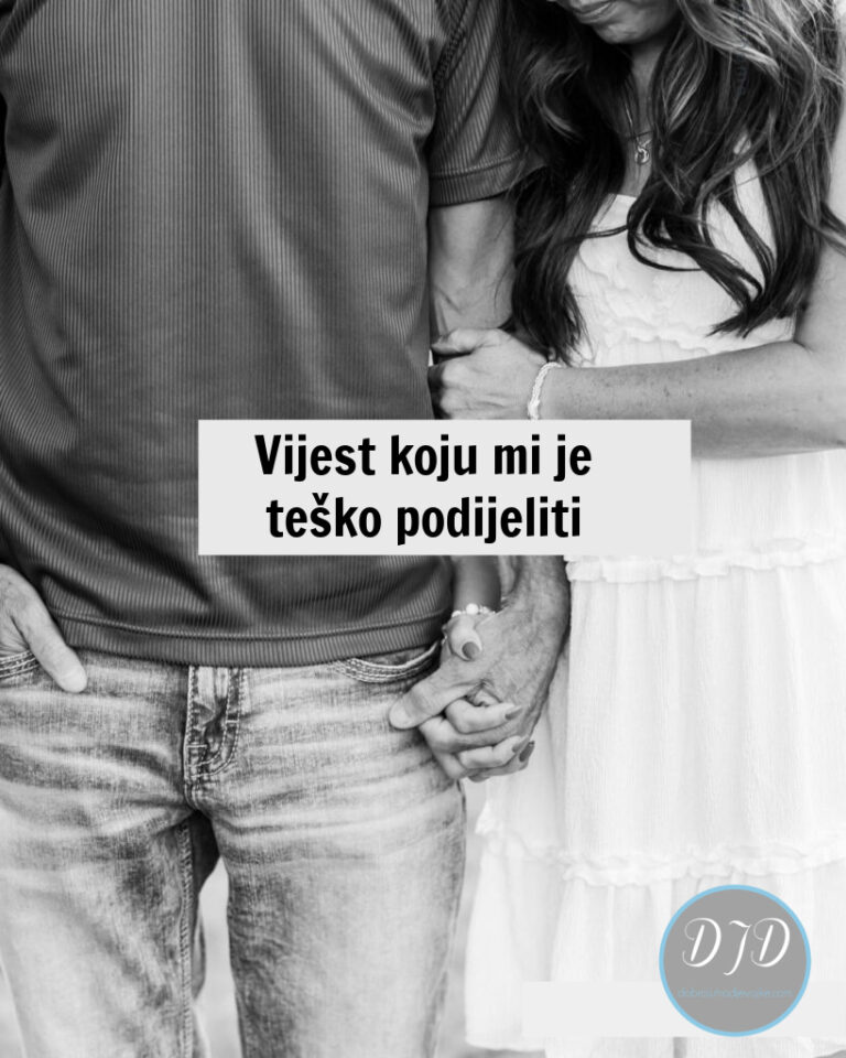 Vijest koju mi je teško podijeliti